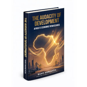 The Audacity of Development: Africa's Economic Renaissance (COMING SOON!)