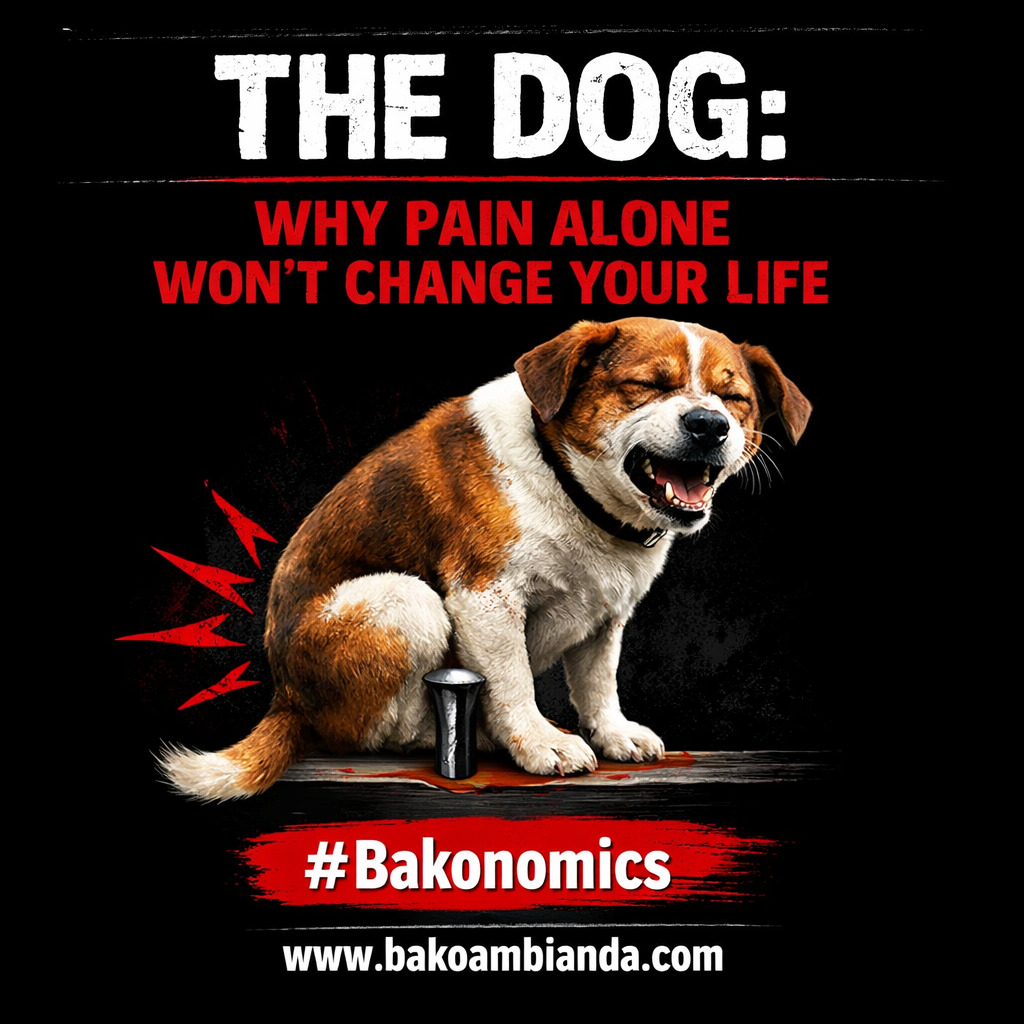 THE DOG: WHY PAIN ALONE WON’T CHANGE YOUR LIFE