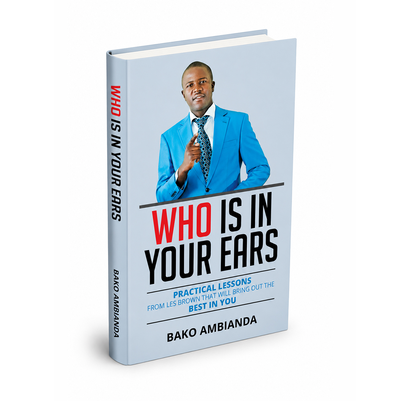 who is in your ears